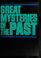 Cover of: Great mysteries of the past