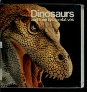 Cover of: Dinosaurs and their living relatives.