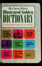 Cover of: The Courtis-Watters illustrated golden dictionary for young readers