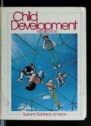Cover of: Child development by Sueann Robinson Ambron