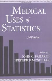 Cover of: Medical Uses of Statistics by Bailar/Mostelle