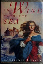 Cover of: The wind from the sea by Constance Heaven, Constance Heaven