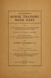 Gleason's horse training made easy ... by Oliver H. Gleason