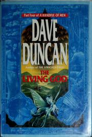 Cover of: The living god by Dave Duncan