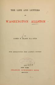 Cover of: The life and letters of Washington Allston