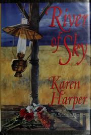 Cover of: River of sky by Karen Harper