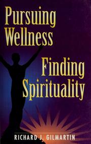 Cover of: Pursuing wellness, finding spirituality