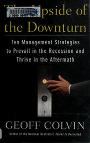 Cover of: The upside of the downturn by Geoffrey Colvin, Geoffrey Colvin