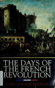 Cover of: The days of the French Revolution
