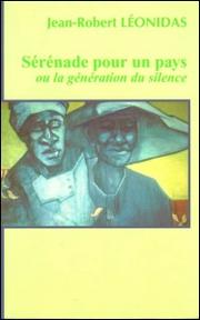 Cover of: Sérénade Pour un Pays ou La Génération du Silence by 