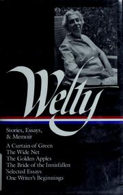 Cover of: Stories, essays & memoir by Eudora Welty
