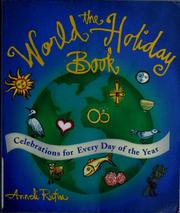 Cover of: The world holiday book: celebrations for every day of the year