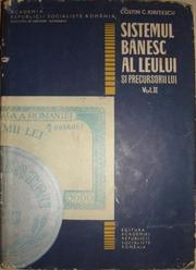 Cover of: Sistemul bănesc al leului și precursorii lui. Vol. 2 by Costin C. Kirițescu