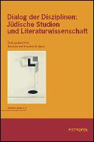 Cover of: Dialog der Disziplinen: jüdische Studien und Literaturwissenschaft