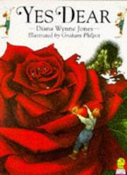 Cover of: Yes Dear by Diana Wynne Jones, Graham Philpot