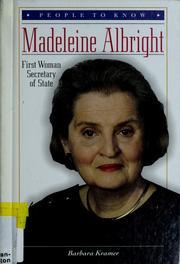 Cover of: Madeleine Albright: first woman Secretary of State