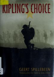 Cover of: Kipling's choice by Spillebeen, Geert.