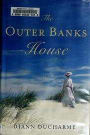 Cover of: The Outer Banks house by Diann Ducharme