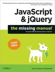 Cover of: JavaScript & jQuery: The Missing Manual