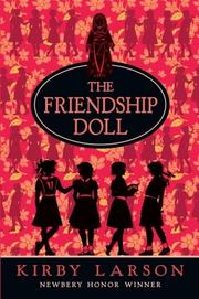 Cover of: The friendship doll by Kirby Larson
