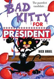 Cover of: Bad Kitty for president