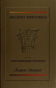 Cover of: Ancient rhetorics for contemporary students
