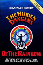 Cover of: The Hidden Dangers of the Rainbow: The New Age Movement and Our Coming Age of Barbarism