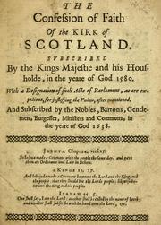 Cover of: The confession of faith of the Kirk of Scotland by Church of Scotland