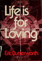 Cover of: Life is for loving