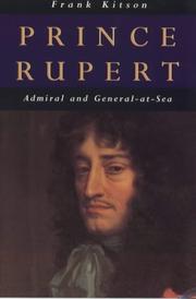 Cover of: Prince Rupert: Admiral and General-At-Sea