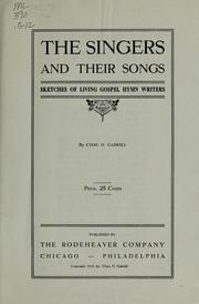 The singers and their songs by Chas. H. Gabriel