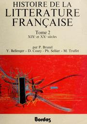 Cover of: Histoire de la littérature française by par Pierre Brunel ... [et al.].