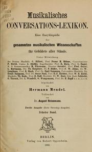 Cover of: Musikalisches Conversations-Lexikon by Hermann Mendel