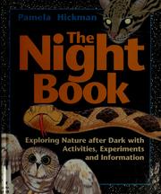 Cover of: The night book | Pamela M. Hickman