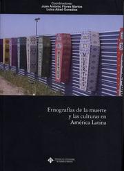 Cover of: Etnografías de la muerte y las culturas en América Latina by Juan Antonio Flores Martos