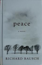 Cover of: Peace by Richard Bausch