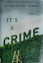 Cover of: It's a crime: a novel