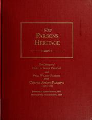 Our Parsons heritage by Gerald James Parsons