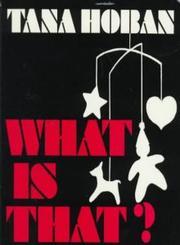 Cover of: What Is That? by 