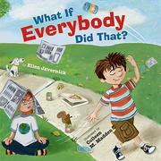 Cover of: What If Everybody Did That?