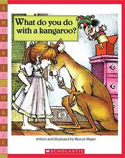 Cover of: What Do You Do With a Kangaroo?  by 