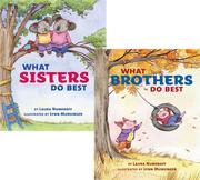 What Brothers and Sisters Do Best by Laura Joffe Numeroff