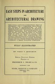 Cover of: Easy steps in architecture and architectural drawing ... | Hodgson, Frederick Thomas