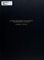 Cover of: Computer investigation of low energy neutron-neutron scattering