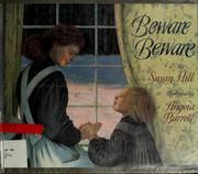Cover of: Beware, beware by Susan Hill