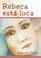 Cover of: Rebeca está loca