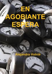 Cover of: En agobiante espera