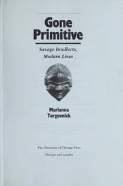 Cover of: Gone primitive by Marianna Torgovnick