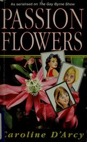 Cover of: Passion flowers