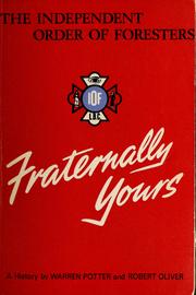 Fraternally yours by Warren Potter